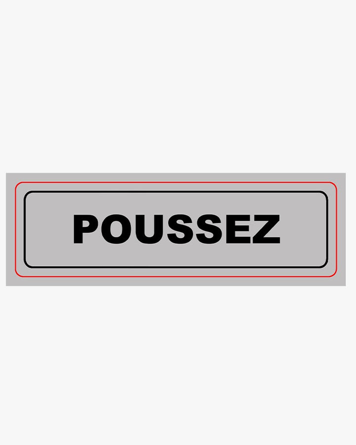 Panneau adhésif pvc - signalisation poussez