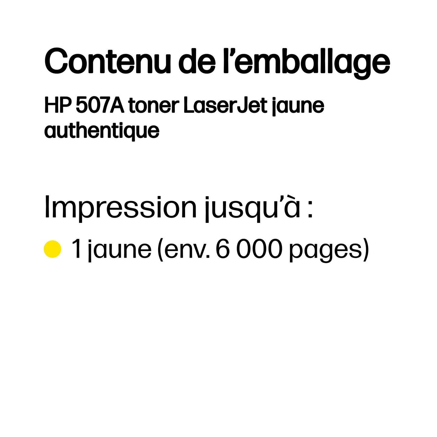 Cartouche toner HP jaune 507a - rendement 6000 pages