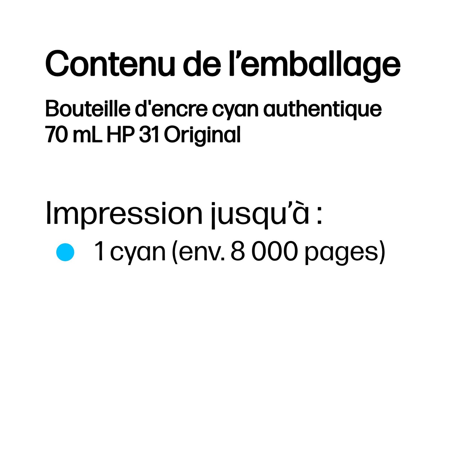 Cartouche HP 31 Cyan 8000 pages